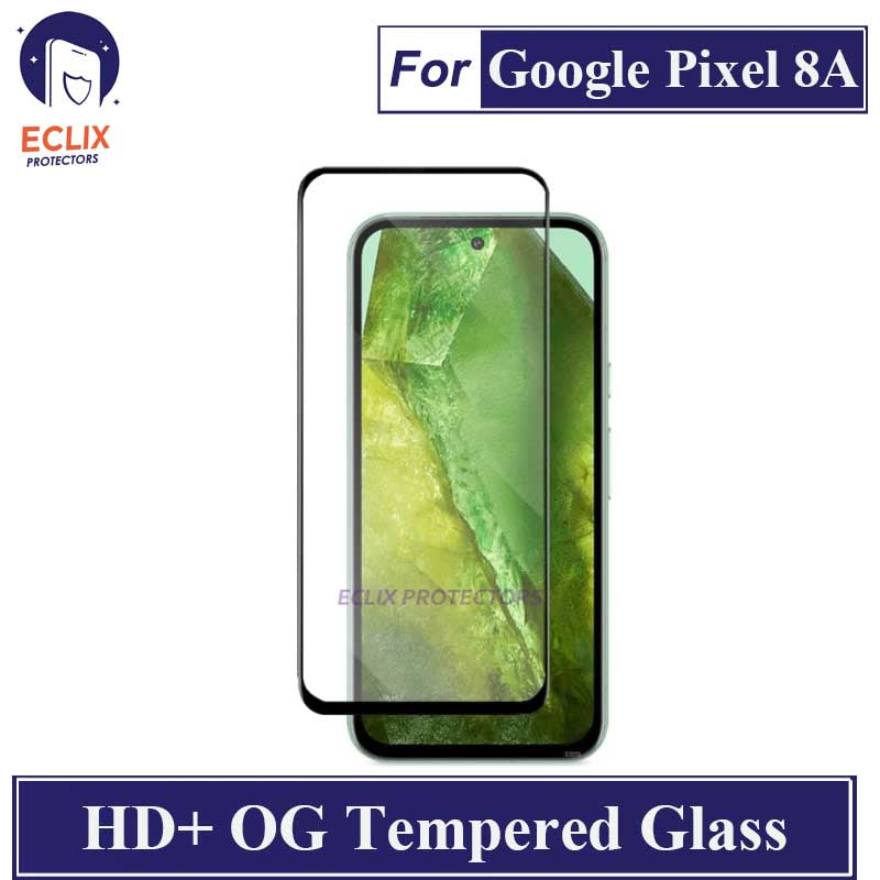 ECLIX Google Pixel 8A Tempered Glass OG HD Plus Screen Protector Black Borders For Pixel 8A - Transparent